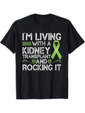 Men's T-Shirt Im Living With A Kidney Transplant And Rocking It Green Ribbon
