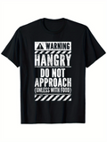 Men's T-Shirt Warning Statement Bold Lettering With Distressed Texture Hangry Message T Shirt