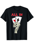 Men's T-Shirt All In Skeleton Hand With Playing Cards Under Bold Letters