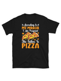 Men's T-Shirt According To My Mirror I Am Pregnant The Father Is Pizza Colorful Cheese Slices And Fun Lettering Pizza