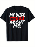 Men's T-Shirt My Wife Dont Play Bold Red Lettering Statement T Shirt