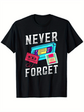 Men's T-Shirt Never Forget Retro Cassette Tape With Colorful Vintage Elements Tape