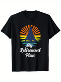 Men's T-Shirt My Retirement Plan With Sunset Water And Blue Sailboat