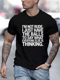 Men's T-Shirt Im Not Rude Bold Statement Text On Black T Shirt
