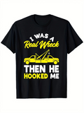 Men's T-Shirt I Was A Real Wreck Yellow Tow Truck With Fun Hooked Quote