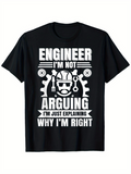 Men's T-Shirt Engineer Not Arguing Explaining Why Right With Gear Helmet And Tools Graphic