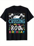 Men's T-Shirt Cruising Into My 80th Birthday With Palm Trees Colorful Confetti And Large White Yacht