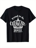 Men's T-Shirt Proud To Be Catholic Crown With Text Under White Cross