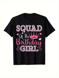 Men's T-Shirt Squad Of The Birthday Girl With A Pink Crown Surrounded By Hearts Letter Design