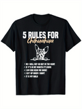 Men's T-Shirt Five Rules For Chihuahua Playful Dog Illustration With Bold Text Graphic