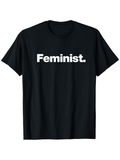 Men's T-Shirt Bold White Slogan Text On Minimal Clean Black Tee Feminist