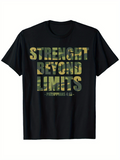 Men's T-Shirt Strength Beyond Limits Camouflage Bold Letters With Forest Green Background T Shirt