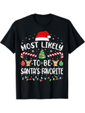 Men's T-Shirt Most Likely To Be Santas Favorite Surrounded By Candy Canes And Ornaments Christmas Tree