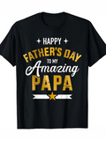 Men's T-Shirt Happy Fathers Day To My Amazing Papa Vintage Banner With Gold Star Papa