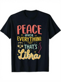 Men's T-Shirt Peace Over Everything That Is Libra Star Balance Sign T Shirt