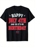 Men's T-Shirt Happy July 4th And Yes Its My Birthday Firework Graphic T Shirt