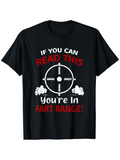 Men's T-Shirt If You Can Read This Fart Range Target With Comic Cloud