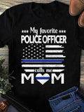 Men's T-Shirt My Favorite Police Officer With Blue Striped Flag Symbol And Heart Mom
