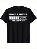 Men's T-Shirt Middle Finger Please Wait Progress Loading Bar Graphic Tee