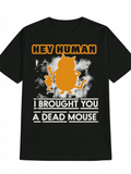 Men's T-Shirt Hey Human With Cat Holding Mouse Over Abstract Background Cat