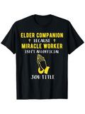 Men's T-Shirt Elder Companion Because Miracle Worker Praying Hands Among Golden Accents