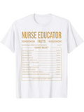 Men's T-Shirt Nurse Educator Facts Chart With Gold Lettering On White Shirt