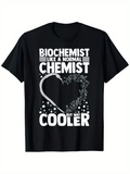 Men's T-Shirt Biochemist Like A Normal Chemist But Way Cooler Heart Molecule Design Shirt