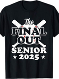 Men's T-Shirt The Final Out Senior 2025 Baseball Bats Behind Bold Lettering