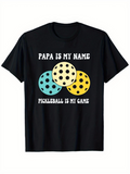 Men's T-Shirt Papa Is My Name Playful Colorful Sports Pickleball Balls Design