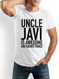 Men's T-Shirt Uncle Javi Is Awesome And Knows Things Statement Typography Tee