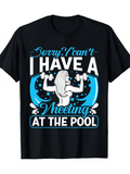 Men's T-Shirt Sorry I Cant I Have A Wheeting At The Pool Blue Splash Woman Pool
