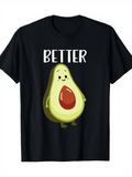 Men's T-Shirt Better With Smiling Cartoon Ripe Avocado Under Bright Light