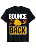 Men's T-Shirt Bounce Back Vibrant Yellow Cartoon Chicken With Playful Typography Graphic
