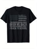 Men's T-Shirt Bruh We Back Hashtag Back To School Distressed American Flag T Shirt