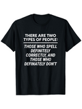 Men's T-Shirt There Are Two Types Of People Bold White Statement With Humor On Black Shirt