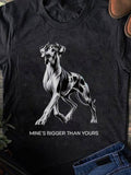 Men's T-Shirt Mines Bigger Than Yours Strong Muscular Great Dane Standing Proudly