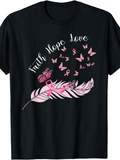Men's T-Shirt Faith Hope Love Pink Ribbons Butterflies On Feather T Shirt