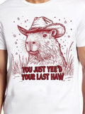 Men's T-Shirt You Just Yeed Your Last Haw Starry Fields With Cowboy Hat Wearing Capybara