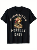 Men's T-Shirt My Favorite Color Is Morally Grey Skull With Flowers Books