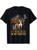 Men's T-Shirt Im Into Fitness Proud Buck Among Trees In Forest Deer