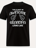 Men's T-Shirt This Is What An Awesome Grandpa Looks Like Bold Lettering With Two Playful Thumbs Up Sign Grandpa