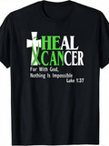Men's T-Shirt Heal Cancer With Green Ribbon And White Religious Cross