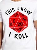 Men's T-Shirt This Is How I Roll Vibrant Red Dice Among Bold Playful Numbers Dice
