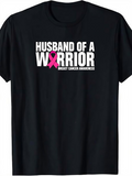 Men's T-Shirt Husband Of A Warrior Pink Ribbon Symbol Breast Cancer Awareness