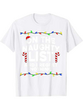 Men's T-Shirt On The Naughty List With Candy Canes And Christmas Lights