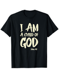 Men's T-Shirt I Am A Child Of God Bold Lettering On Solid Black Cotton T Shirt