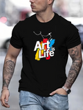 Men's T-Shirt Art Is Life Colorful Paint Splashes With Artistic Paintbrush Stroke