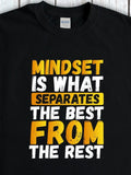Men's T-Shirt Mindset Is What Separates The Best From The Rest Motivational Lettering T Shirt