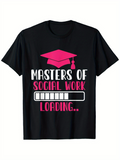 Men's T-Shirt Masters Of Social Work Graduation Cap Loading Graphic Tee