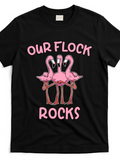 Men's T-Shirt Our Flock Rocks Pink Flamingos Standing Together Under Bright Lettering Flamingo